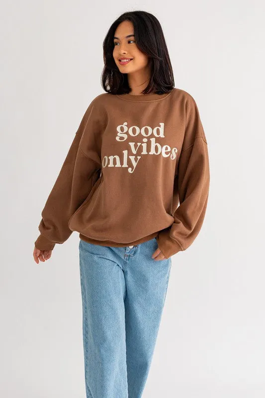 Good Vibes Only Graphic Sweatshirt
